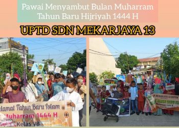 UPTD SDN Mekarjaya 13 Depok, Peringati Tahun Baru Islam 1 Muharram 1444 Hijriyah, Momentum Memperbaiki Sikap
