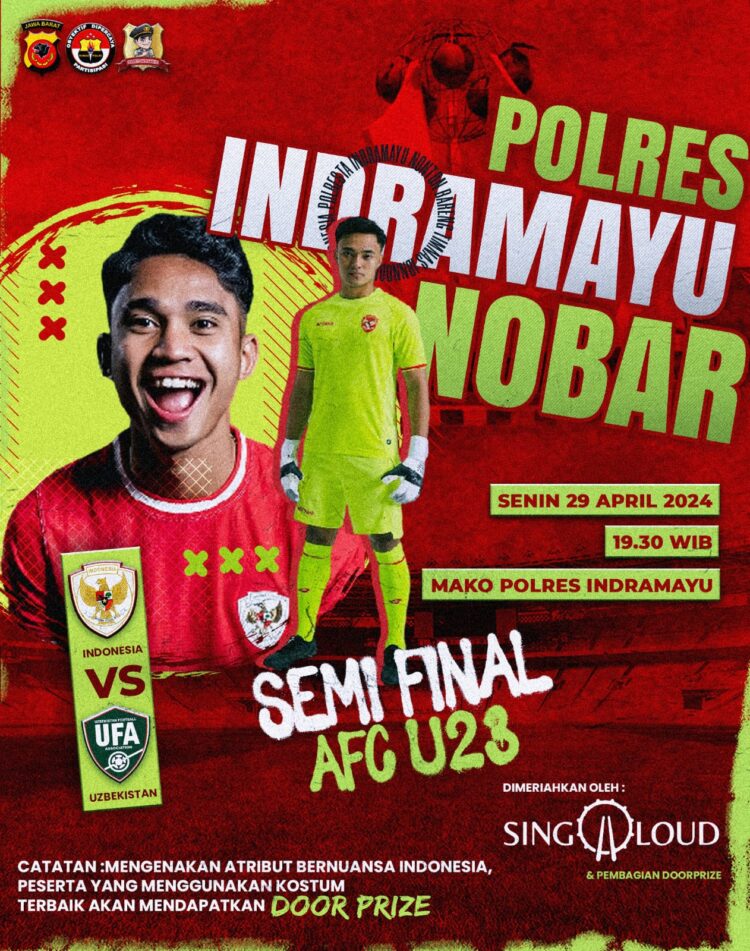 Ayo Ramaikan .. !!! Polres Indramayu Gelar Nobar Pertandingan Timnas Indonesia U-23 vs Timnas Uzbekistan U-23, Untuk Masyarakat Umum