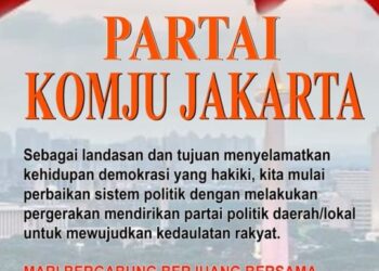 Partai KOMJU Segera Deklarasi Di Jakarta