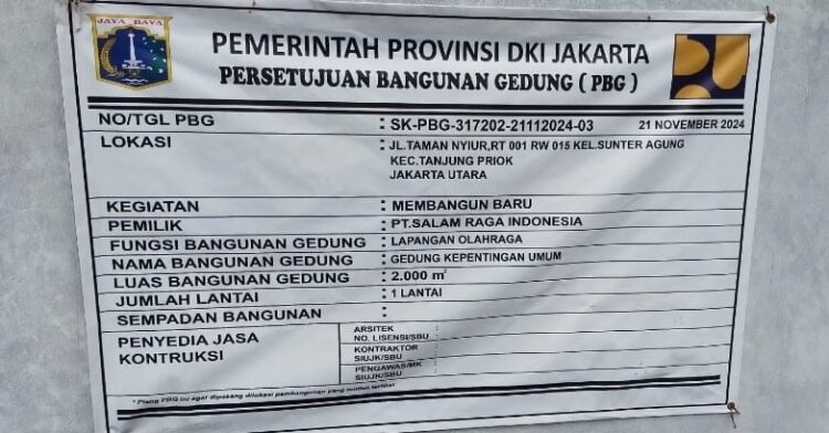 Mengelabui Masyarakyat, Registrasi Permohonan Dijadikan Nomor PBG, Bangunan Lapangan Olah Raga Di Sunter Agung Diduga Belum Memiliki PBG